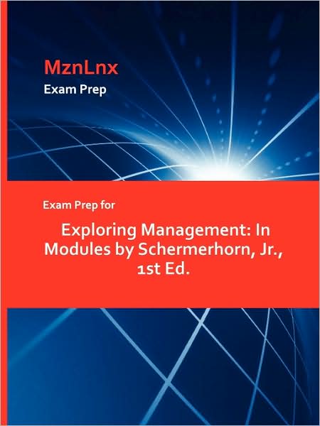 Exam Prep For Exploring Management