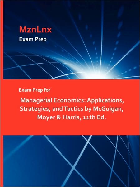 Exam Prep For Managerial Economics
