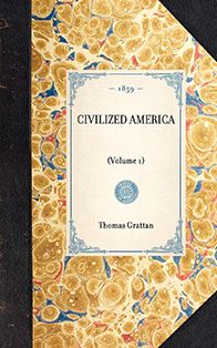 Civilized America: (Volume 1)