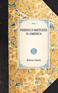 Friendly Sketches in America