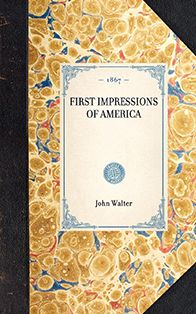 First Impressions of America