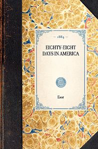 Eighty-Eight Days in America