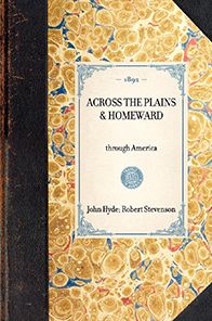 Across the Plains & Homeward: through America