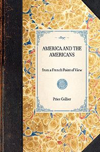 America and the Americans: from a French Point of View
