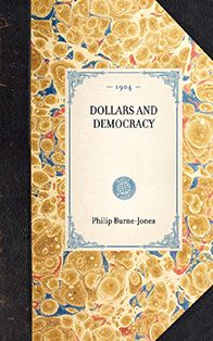 Dollars and Democracy