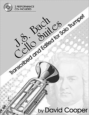 J.S. Bach Cello Suites Transcribed and Edited for Solo Trumpet