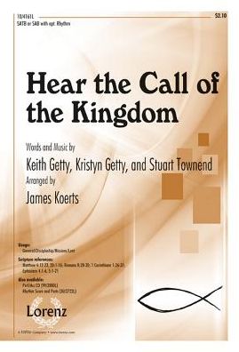 Hear the Call of the Kingdom: SATB or SAB with Opt. Rhythm