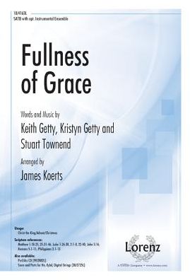 Fullness of Grace: SATB with Opt. Instrumental Ensemble