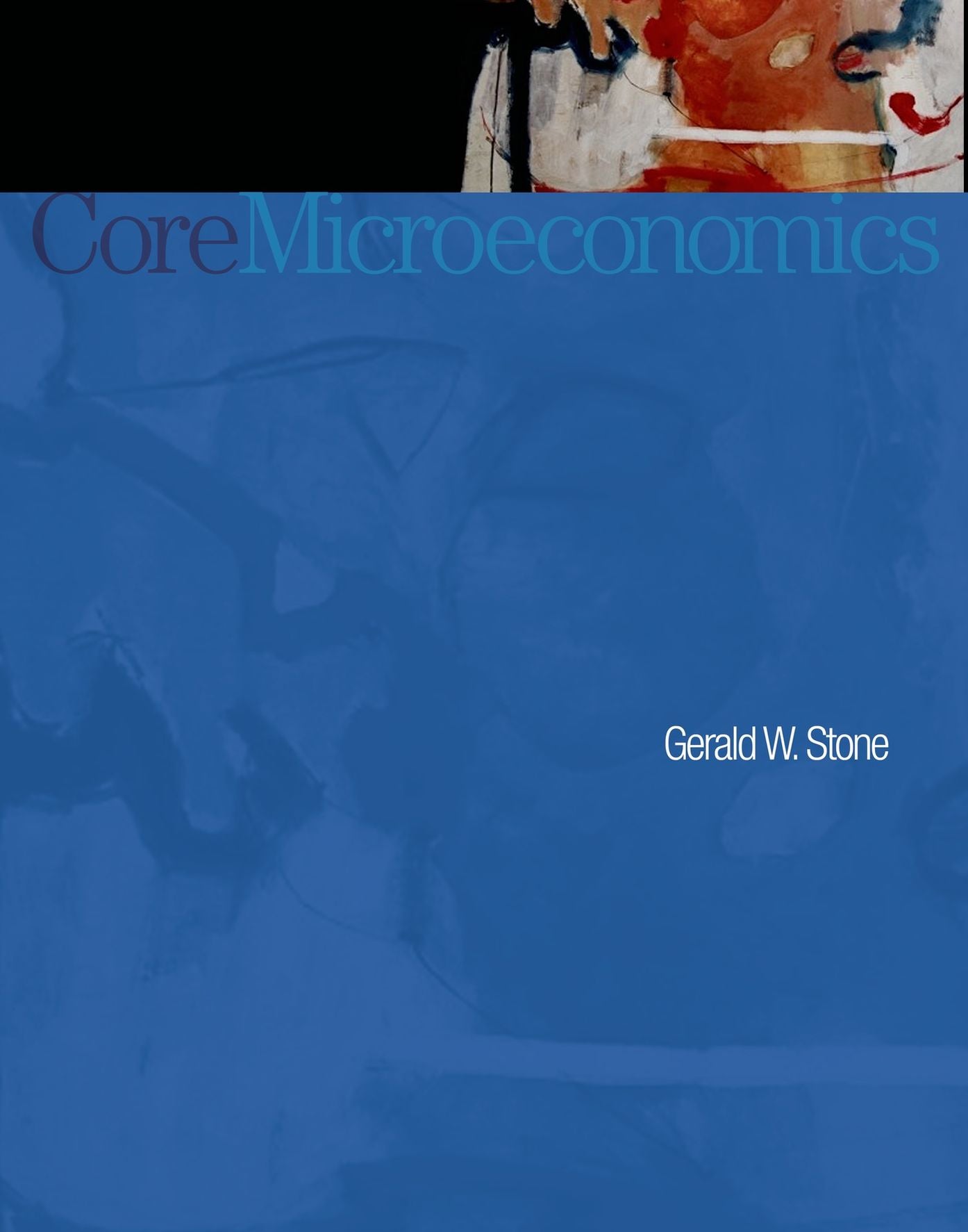 Core Microeconomics - With Course Tutor