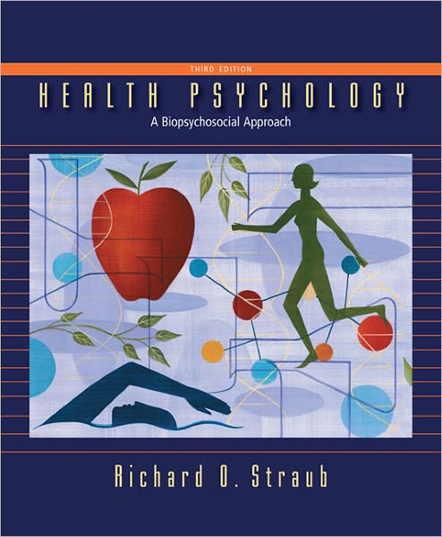 Health Psychology: A Biopsychosocial Approach