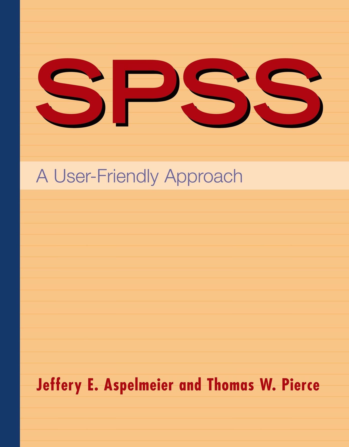 SPSS - User Friendly Approach