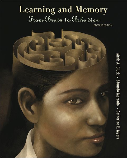 Learning and Memory: From Brain to Behavior