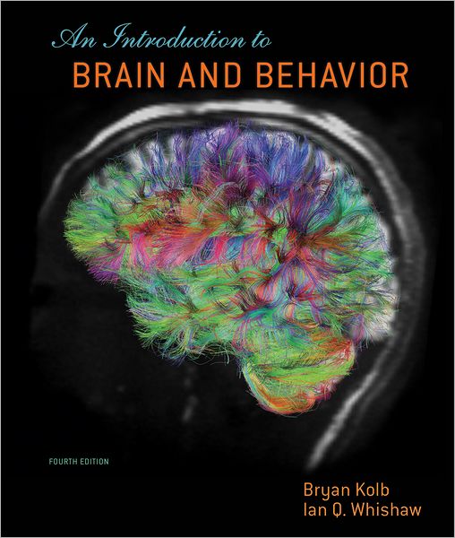 An Introduction to Brain and Behavior