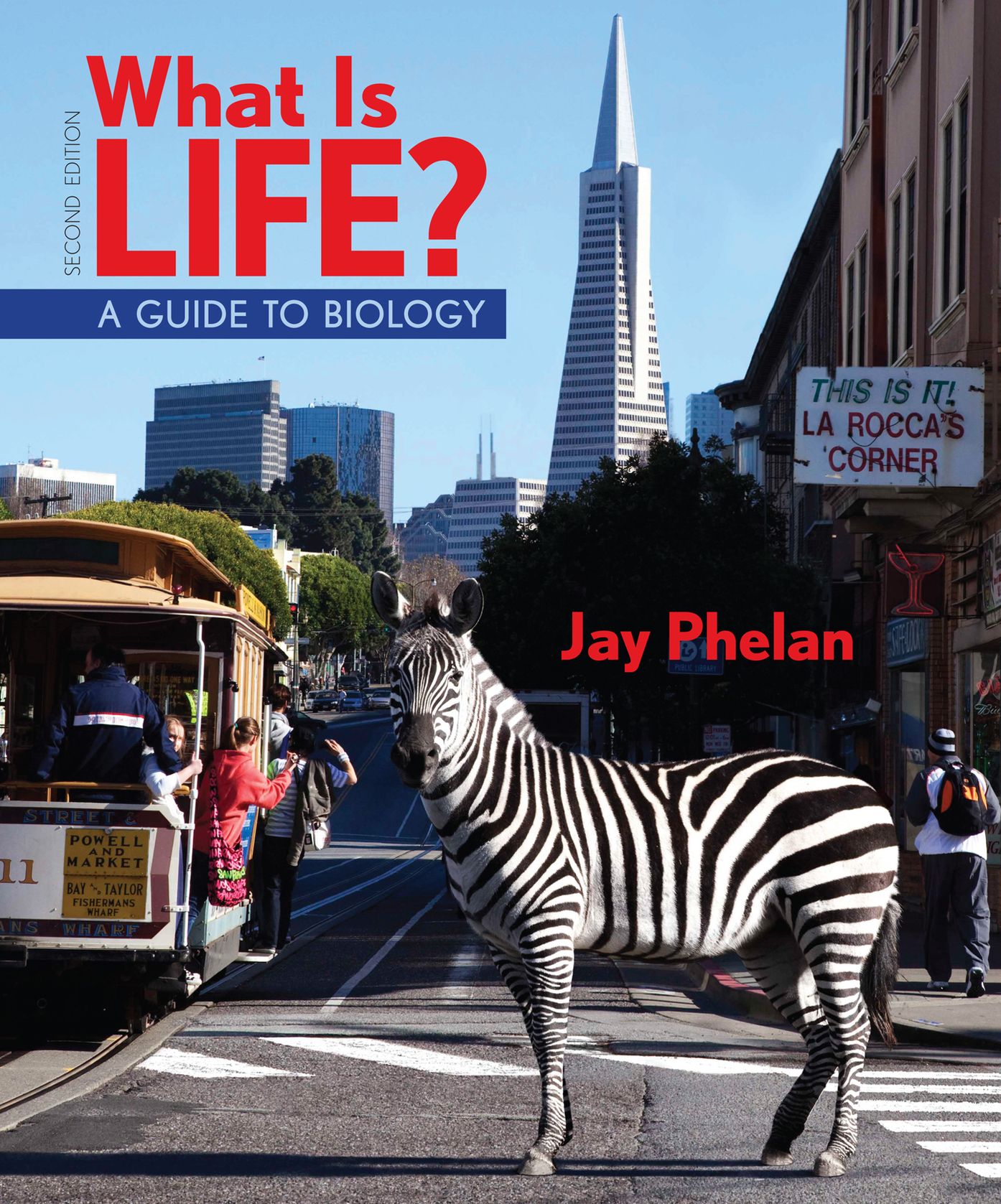 What Is Life?: A Guide to Biology with Physiology - Text Only