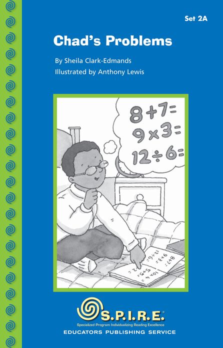 SPIRE Decodable Readers, Set 2A: Chad's Problems