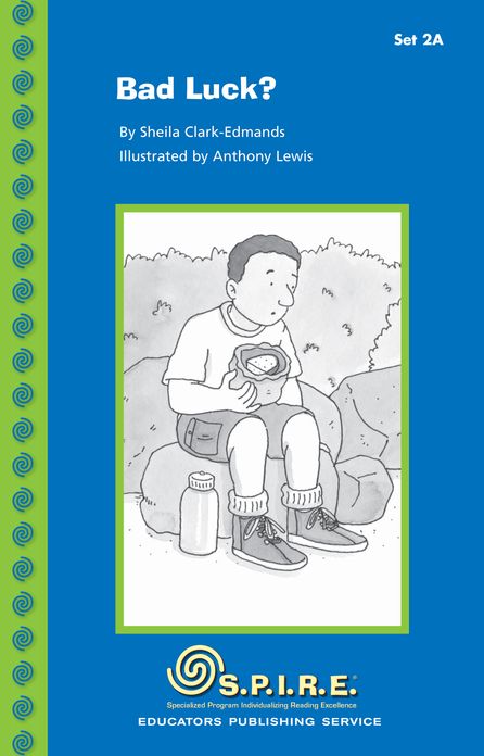 SPIRE Decodable Readers, Set 2A: Bad Luck?