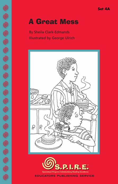 SPIRE Decodable Readers, Set 4A: A Great Mess