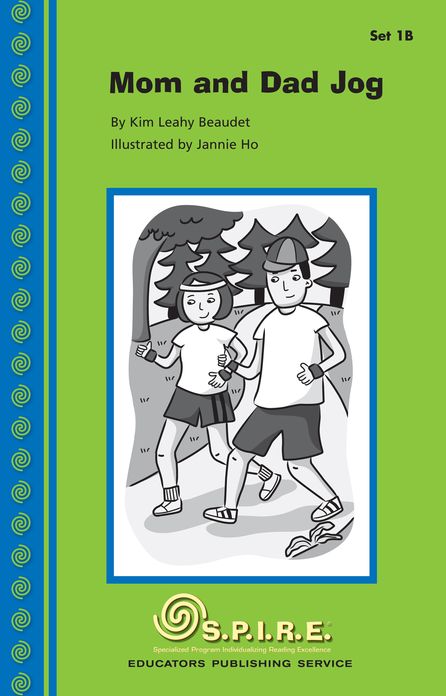 SPIRE Decodable Readers, Set 1B: Mom and Dad Jog
