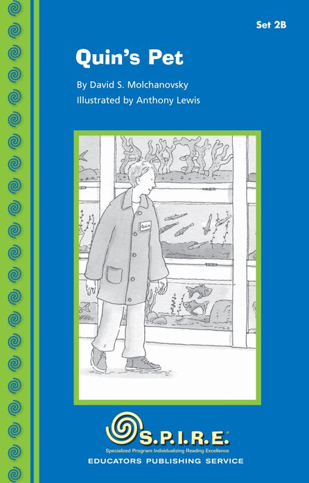 SPIRE Decodable Readers, Set 2B: Quin's Pet