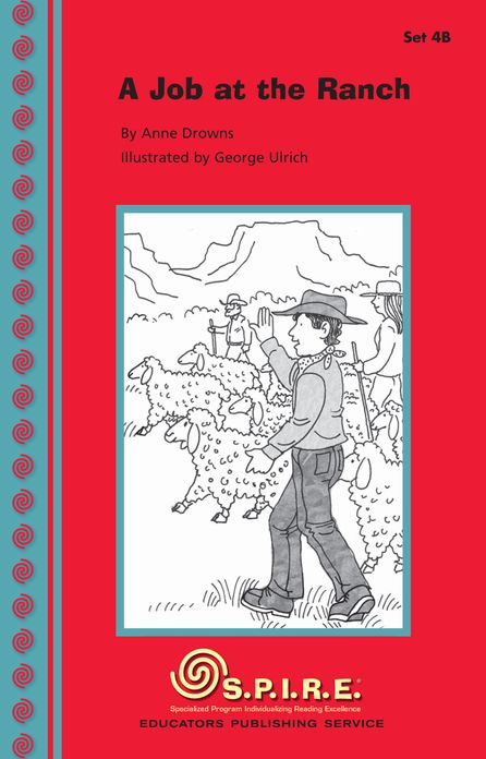 SPIRE Decodable Readers, Set 4B: A Job at the Ranch