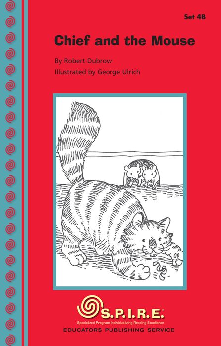 SPIRE Decodable Readers, Set 4B: Chief and the Mouse