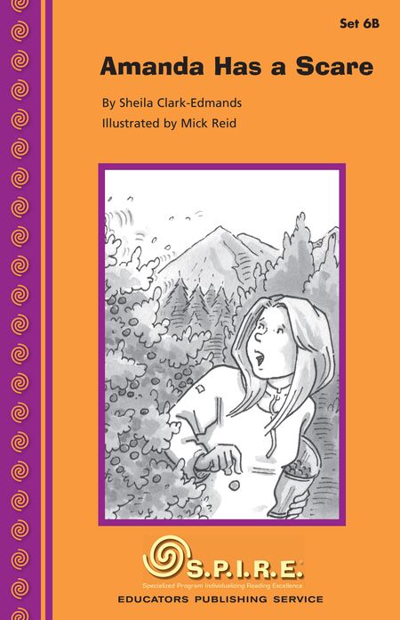 SPIRE Decodable Readers, Set 6B: Amanda Has a Scare