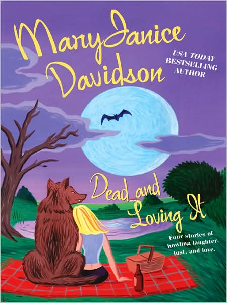 Dead and Loving It (Wyndham Werewolf Series #5)
