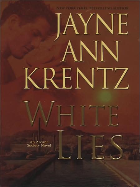 White Lies (Arcane Society Series #2)