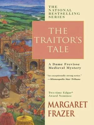 The Traitor's Tale (Sister Frevisse Medieval Mystery Series #16)