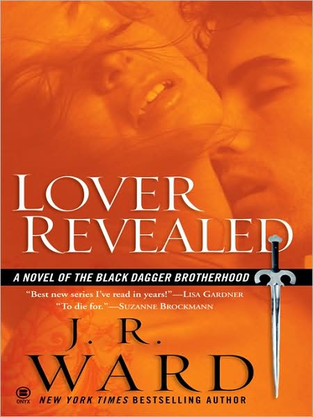 Lover Revealed (Black Dagger Brotherhood Series #4)