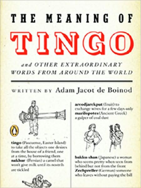 The Meaning of Tingo: