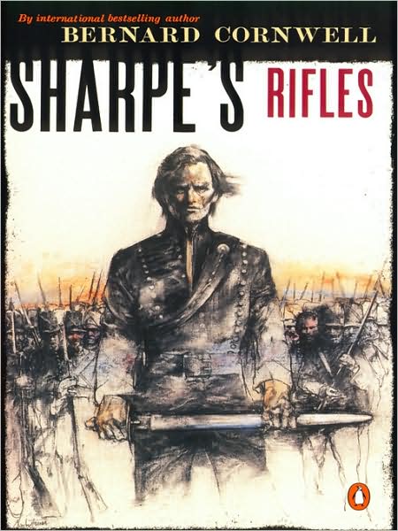 Sharpe's Rifles (Sharpe Series #6)