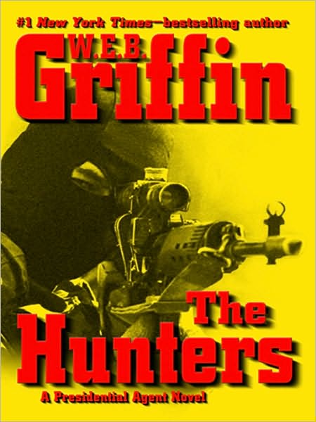 The Hunters (Presidential Agent Series #3)