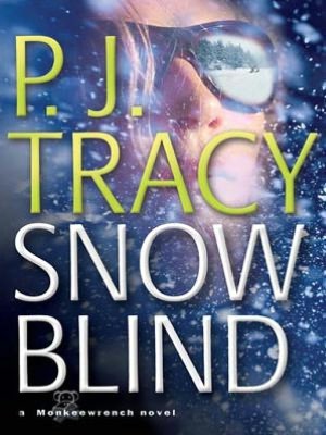 Snow Blind (Monkeewrench Series #4)