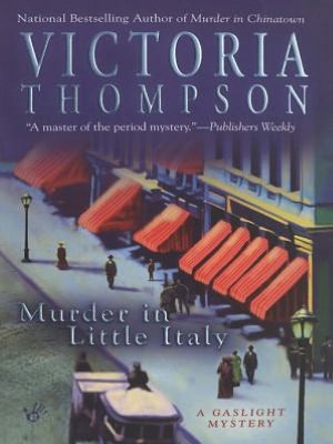 Murder in Little Italy (Gaslight Mystery Series #8)