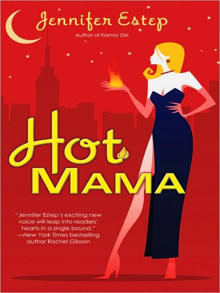 Hot Mama (Bigtime Series #2)