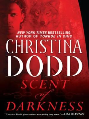 Scent of Darkness (Darkness Chosen Series #1)