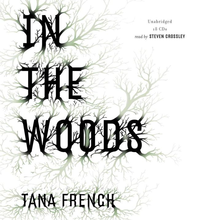 In the Woods (Dublin Murder Squad Series #1)