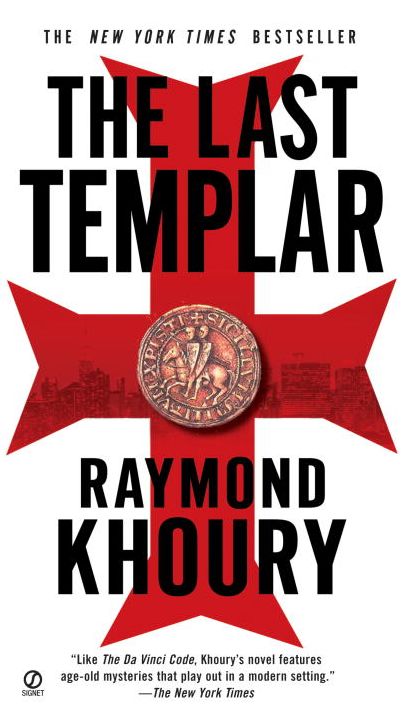 The Last Templar (Sean Reilly and Tess Chaykin Series #1)