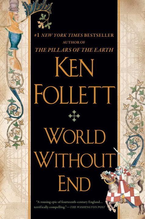 World Without End (Kingsbridge Series #2)