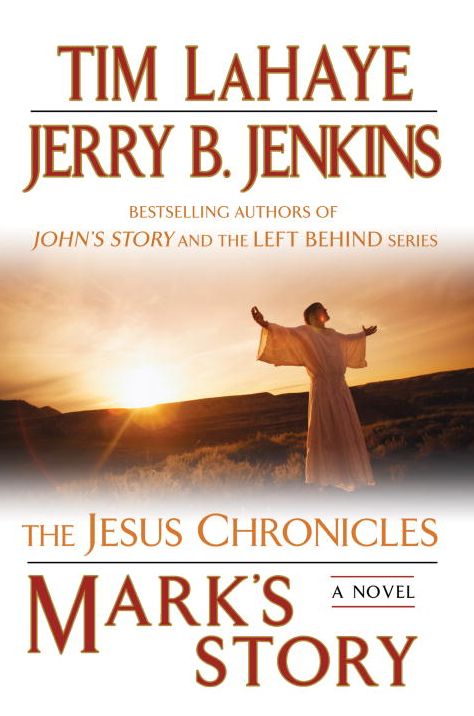 Mark's Story (Jesus Chronicles Series #2)