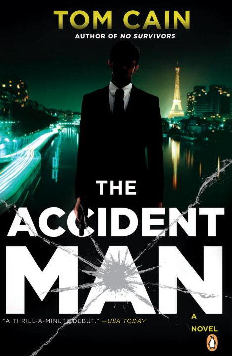 The Accident Man: Samuel Carver Series, Book 1