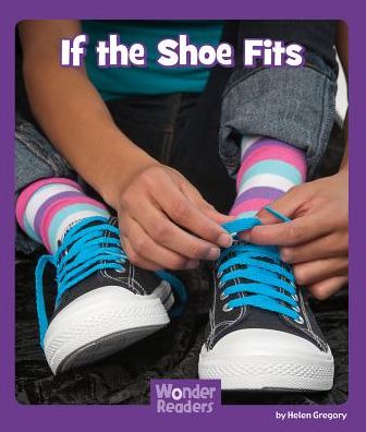 If the Shoe Fits