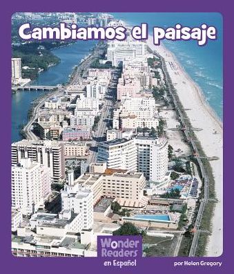 Cambiamos el paisaje