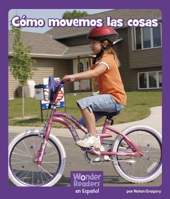 Como movemos las cosas
