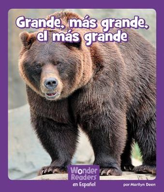 Grande, mas grande, el mas grande
