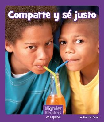 Comparte y se justo