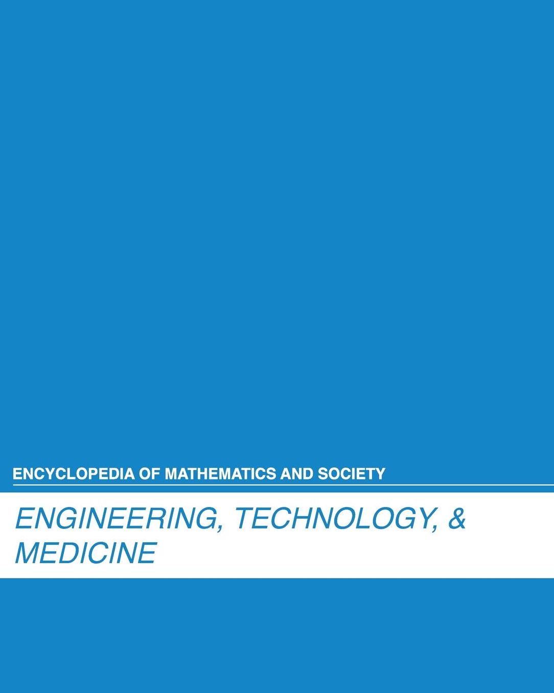 Engineering, Technology, & Medicine