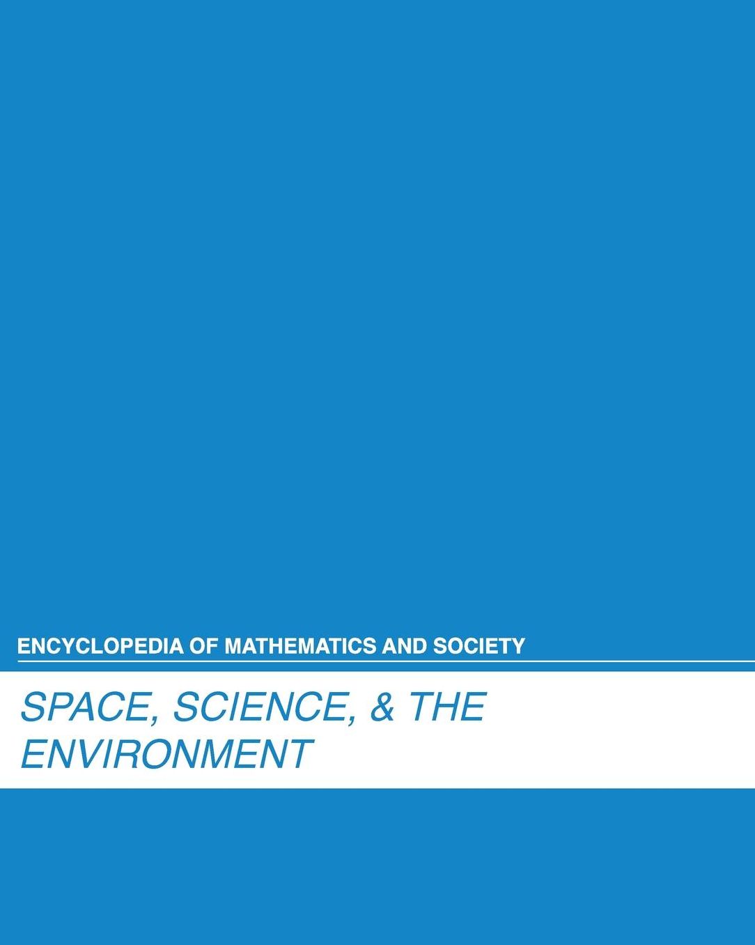 Space, Science, & the Environment