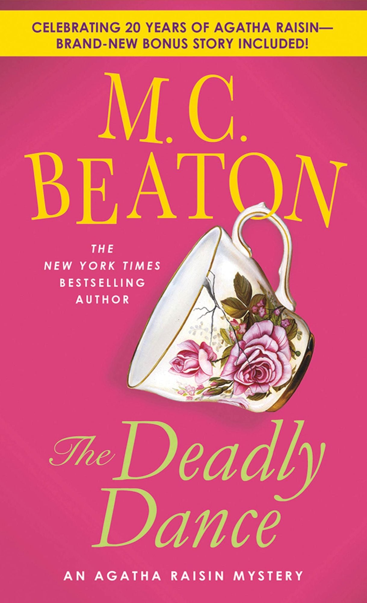 The Deadly Dance (Agatha Raisin Series #15)